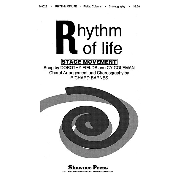 Shawnee Press Rhythm of Life SSA Arranged by Richard Barnes
