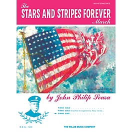 Willis Music The Stars and Stripes Forever March Willis Series by John Philip Sousa (Level Mid-Inter)