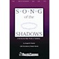 Shawnee Press Song of the Shadows (Listening CD) Listening CD Composed by Joseph Martin thumbnail