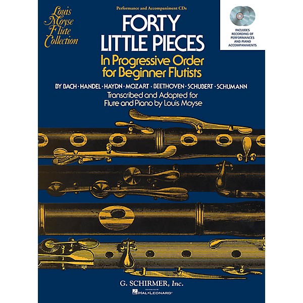 G. Schirmer 40 Little Pieces in Progressive Order for Beginner Flutists Woodwind Solo CD Composed by Various Edited by Lou...