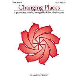 Willis Music Changing Places (1 Piano, 4 Hands/Later Elem Level) Willis Series by Various