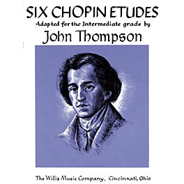 Willis Music Six Chopin Etudes (Early Advanced Level) Willis Series by Frederic Chopin