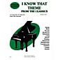 Willis Music I Know That Theme from the Classics (Book 2/Mid-Elem Level) Willis Series thumbnail