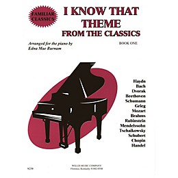 Willis Music I Know That Theme from the Classics (Book 1/Mid-Elem Level) Willis Series