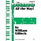 Willis Music Piano - All the Way! Level 2 Willis Series by William Gillock (Level Early Elem) thumbnail