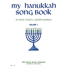 Willis Music My Hanukkah Song Book (Vol. 1/Early Inter Level) Willis Series Book by Rose Engel