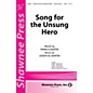 Shawnee Press Song for the Unsung Hero SATB Composed by Joseph M. Martin thumbnail
