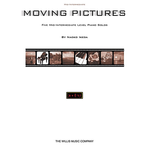 Willis Music Moving Pictures (Mid-Inter Level) Willis Series