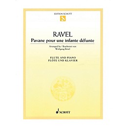 Schott Pavane pour une infante défunte (Pavane for a Dead Princess) for Flute & Piano Woodwind Solo Series