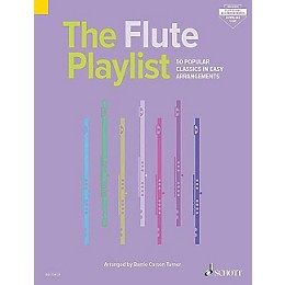 Schott The Flute Playlist (50 Popular Classics in Easy Arrangements) Woodwind Solo Series Softcover Audio Online