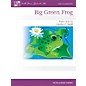 Willis Music Big Green Frog (Early Elem Level) Willis Series by Carolyn C. Setliff thumbnail