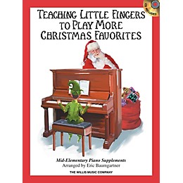 Willis Music Teaching Little Fingers to Play More Christmas Favorites - Book/CD Willis Book/CD (Mid-Elem)