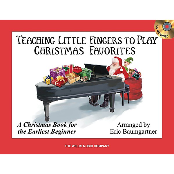 Willis Music Teaching Little Fingers to Play Christmas Favorites Willis Series Book with CD (Level Early Elem)