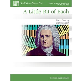 Willis Music A Little Bit of Bach Willis Series by Glenda Austin (Level Early Inter)