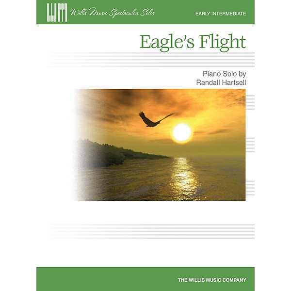 Willis Music Eagle's Flight (Willis Spectacular Solos Early Inter Level) Willis Series by Randall Hartsell