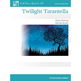 Willis Music Twilight Tarantella Willis Series by Glenda Austin (Level Late Elem)