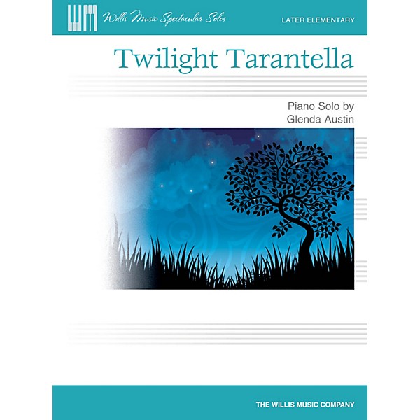 Willis Music Twilight Tarantella Willis Series by Glenda Austin (Level Late Elem)