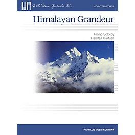 Willis Music Himalayan Grandeur (Mid-Inter Level) Willis Series by Randall Hartsell