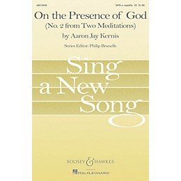 Associated On the Presence of God (No. 2 from Two Meditaions) SATB Composed by Aaron Jay Kernis