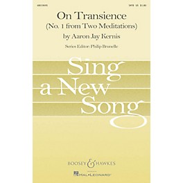 Associated On Transience (No. 1 from Two Meditations) SATB Composed by Aaron Jay Kernis