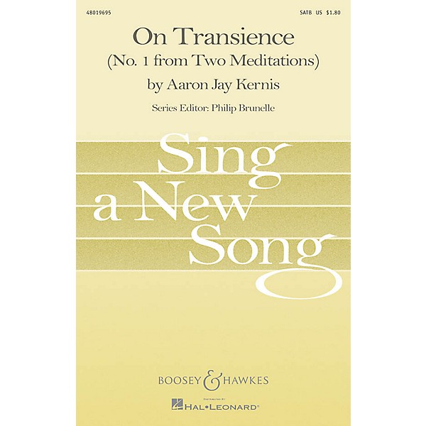 Associated On Transience (No. 1 from Two Meditations) SATB Composed by Aaron Jay Kernis