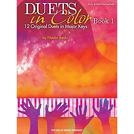 Willis Music Duets in Color - Book 1 (Early to Mid-Inter Level) Willis Series by Naoko Ikeda