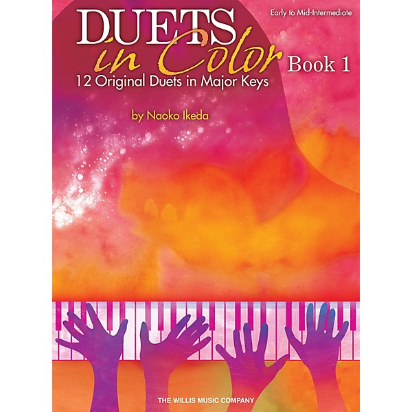 Willis Music Duets in Color - Book 1 (Early to Mid-Inter Level) Willis Series by Naoko Ikeda