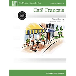 Willis Music Café Français Willis Series by Jonathan Maiocco (Level Early Inter)