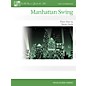 Willis Music Manhattan Swing (Early Inter Level) Willis Series by Naoko Ikeda thumbnail