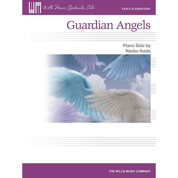 Willis Music Guardian Angels (Early Elem Level) Willis Series by Naoko Ikeda