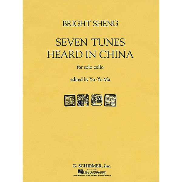 G. Schirmer Seven Tunes Heard in China (Cello Solo) String Solo Series Performed by Yo-Yo Ma
