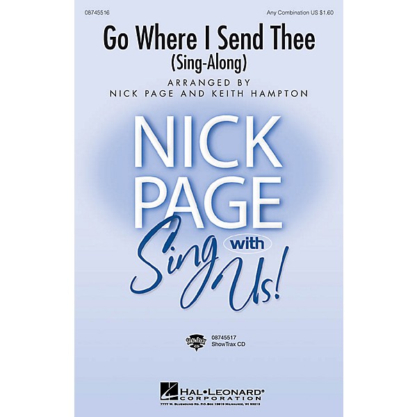 Hal Leonard Go Where I Send Thee (Sing-along) ShowTrax CD Arranged by Nick Page