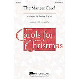 Hal Leonard The Manger Carol SAB Arranged by Audrey Snyder