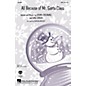 Hal Leonard All Because of Mr. Santa Claus SAB Arranged by Alan Billingsley thumbnail