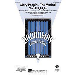 Hal Leonard Mary Poppins: The Musical (Choral Highlights) SAB Arranged by Mac Huff
