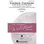 Hal Leonard Cantare, Cantaras (I Will Sing, You Will Sing) SAB Arranged by Mark Brymer thumbnail