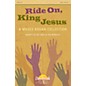 Daybreak Music Ride On, King Jesus (A Moses Hogan Collection) CHOIRTRAX CD Arranged by Moses Hogan thumbnail