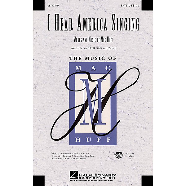 Hal Leonard I Hear America Singing SAB Composed by Mac Huff
