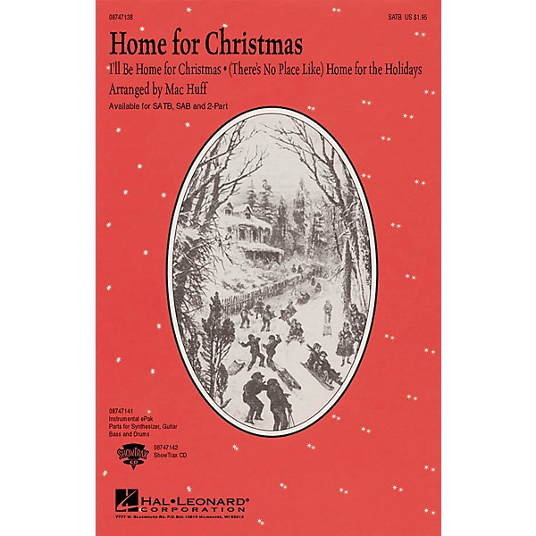 Hal Leonard Home for Christmas (Medley) ShowTrax CD Arranged by Mac Huff