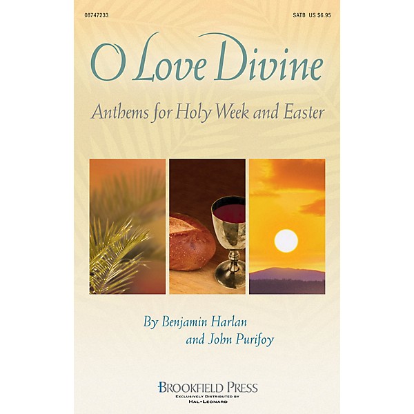Brookfield O Love Divine (Anthems for Holy Week and Easter) Preview Pak Arranged by Benjamin Harlan
