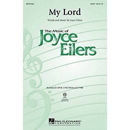 Hal Leonard My Lord TTBB Composed by Joyce Eilers