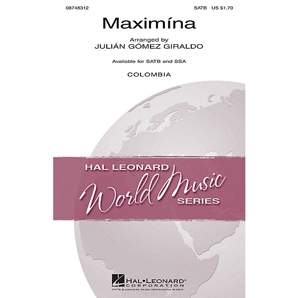 Hal Leonard Maximína SSA Arranged by Julián Gómez Giraldo