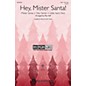 Hal Leonard Hey, Mister Santa! (Medley) Discovery Level 3 VoiceTrax CD Arranged by Mac Huff thumbnail