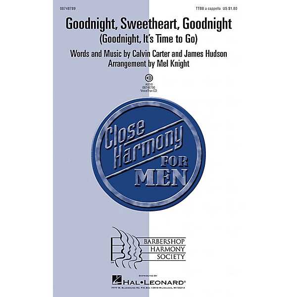 Hal Leonard Goodnight, Sweetheart, Goodnight (Goodnight, It's Time to Go) VoiceTrax CD Arranged by Mel Knight