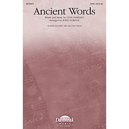 Daybreak Music Ancient Words 2 Part Mixed Arranged by John Purifoy
