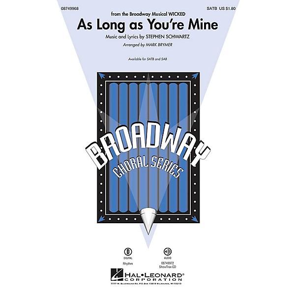 Hal Leonard As Long as You're Mine (from Wicked) ShowTrax CD Arranged by Mark Brymer