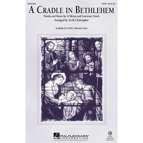 Hal Leonard A Cradle in Bethlehem SAB Arranged by Keith Christopher