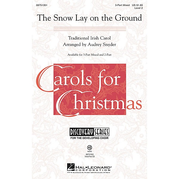 Hal Leonard The Snow Lay on the Ground (Discovery Level 2) VoiceTrax CD Arranged by Audrey Snyder
