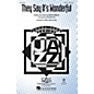 Hal Leonard They Say It's Wonderful (from Annie Get Your Gun) SAB Arranged by Mark Brymer thumbnail