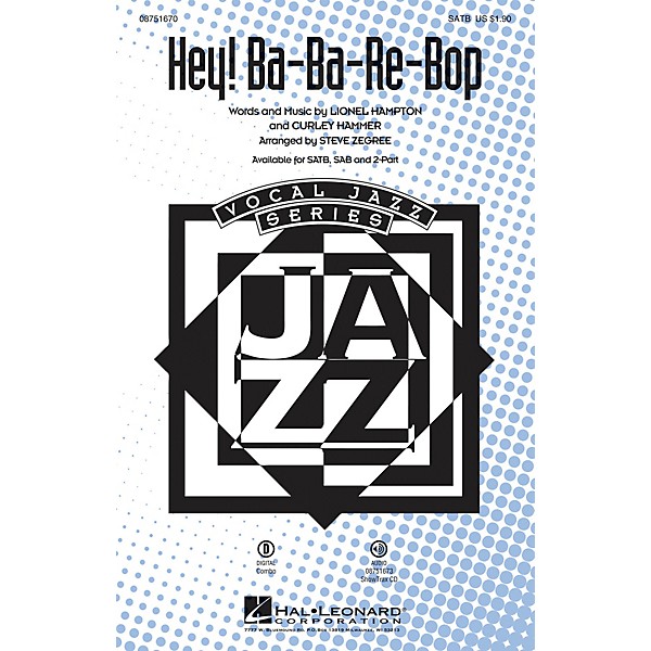 Hal Leonard Hey! Ba-ba-re-bop 2-Part by Lionel Hampton Arranged by Steve Zegree